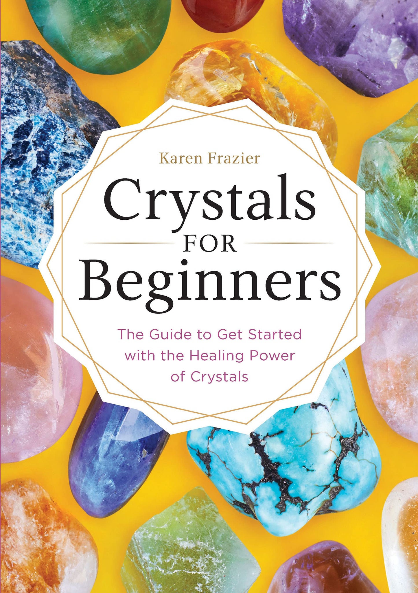 Crystals for Beginners