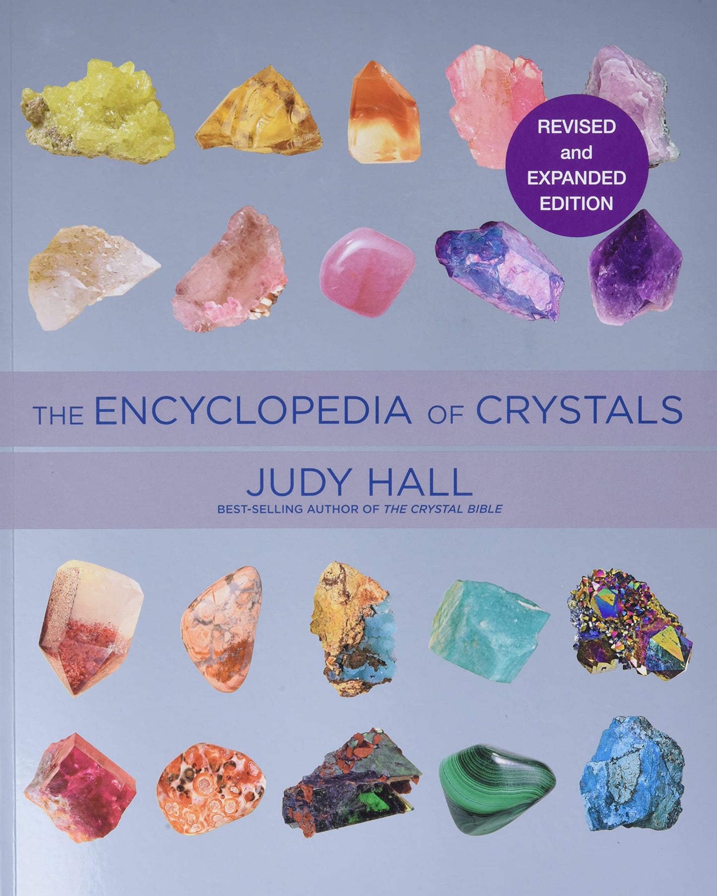 The Encyclopedia of Crystals